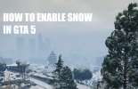 Cómo habilitar la nieve en GTA 5 online