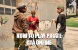 Maneras de jugar un pirata en GTA 5 online