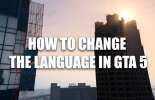 Cambiar el idioma en GTA 5