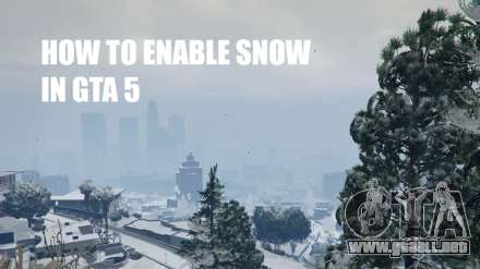 La inclusión de la nieve en GTA 5 online