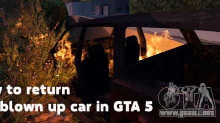 Cómo devolver el volado de coches en GTA 5