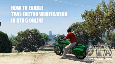 Cómo habilitar dos factores de verificación en GTA 5 online