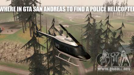 Helicóptero en el GTA San Andreas