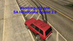 Handling.cfg SA Handbrake sonido 2.0 para GTA San Andreas