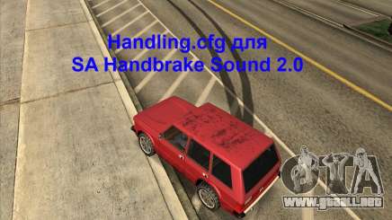 Handling.cfg SA Handbrake sonido 2.0 para GTA San Andreas