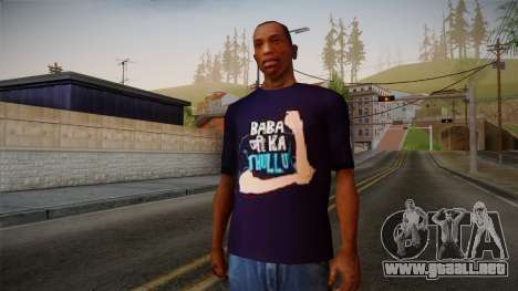 Babaji ka thullu T-Shirt para GTA San Andreas