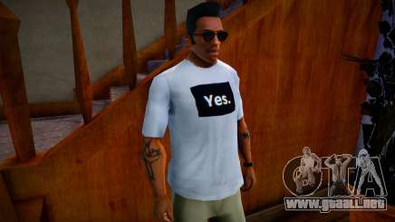 T-shirt YES. para GTA San Andreas