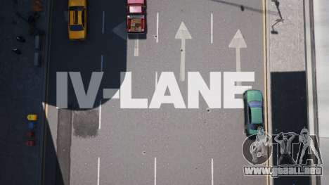 IV-LANE V1.0 (BASE GAME) para GTA 4
